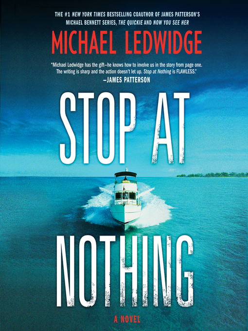 Title details for Stop at Nothing by Michael Ledwidge - Wait list